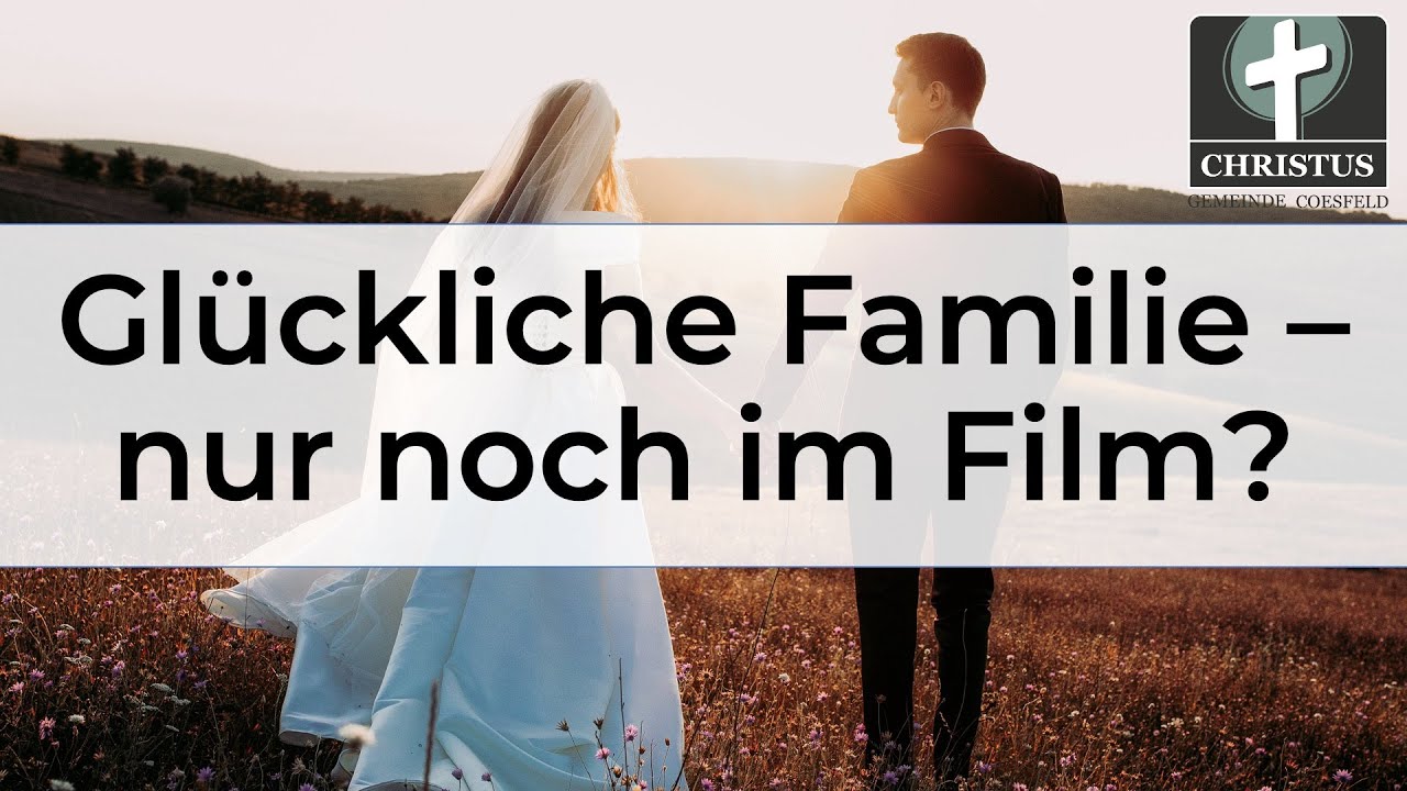 Glückliche Familie - nur noch im Film?